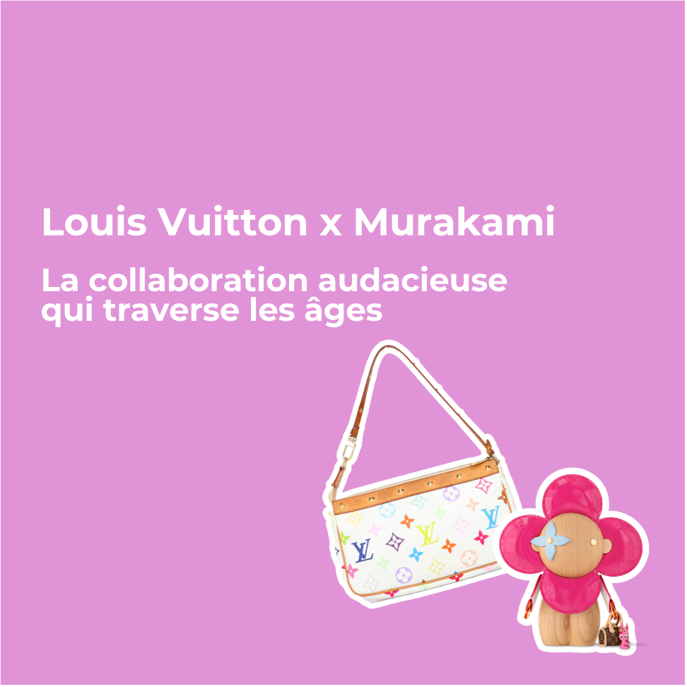 Louis Vuitton x Takashi Murakami - La collaboration audacieuse qui traverse les âges